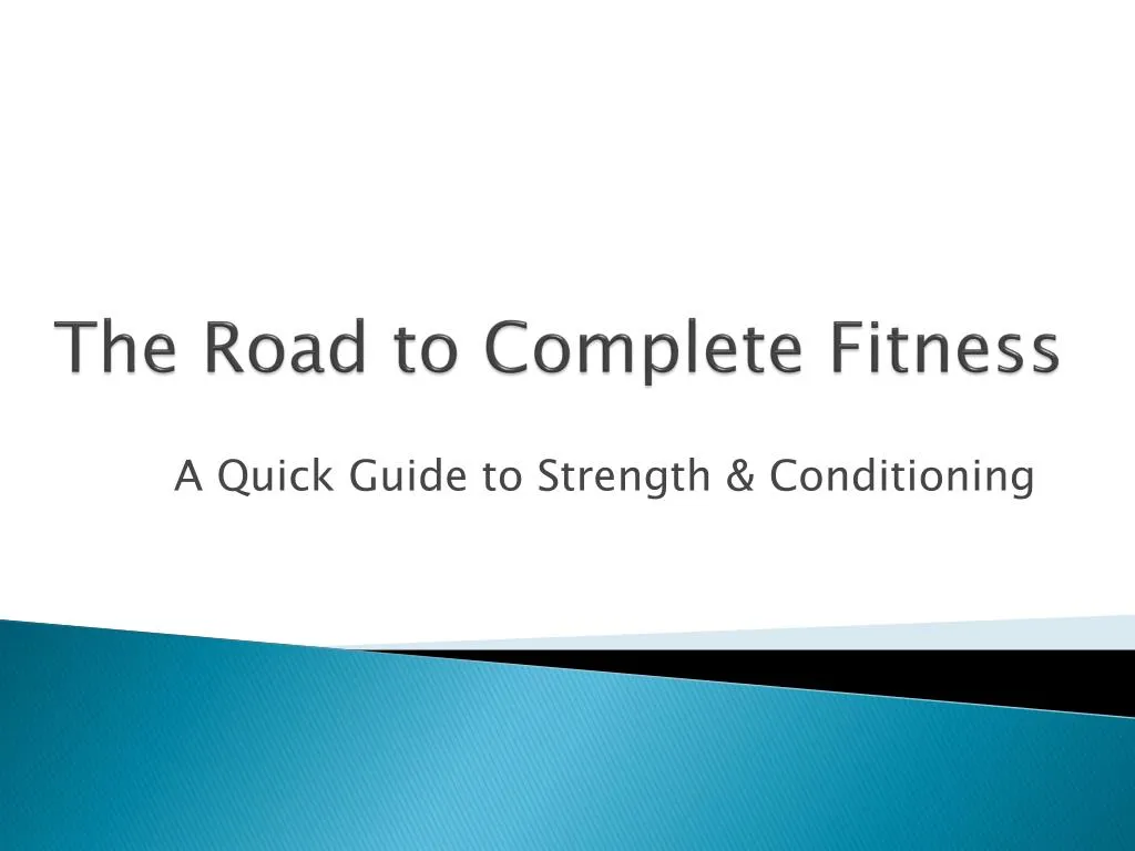 the road to complete fitness