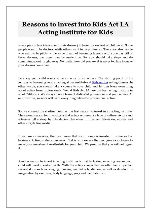 Reasons to invest into Kids Act LA Acting institute for Kids