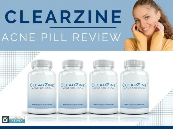 Clearzine Acne Treatment Pill Reviews and Results | Is it A Solution?