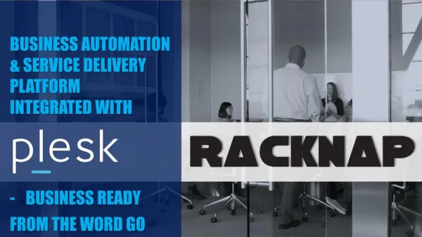 How Plesk integrated RackNap helps Hosting & Cloud providers