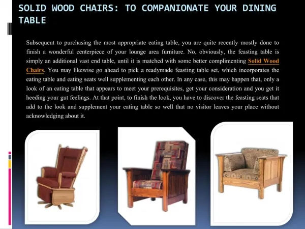 Solid Wood Chairs: To Companionate Your Dining Table