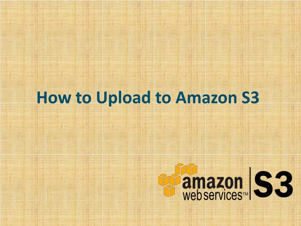 how to upload to amazon s3