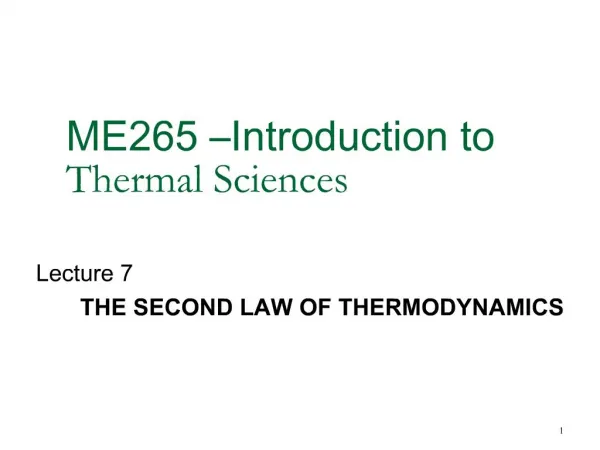 ME265 Introduction to Thermal Sciences