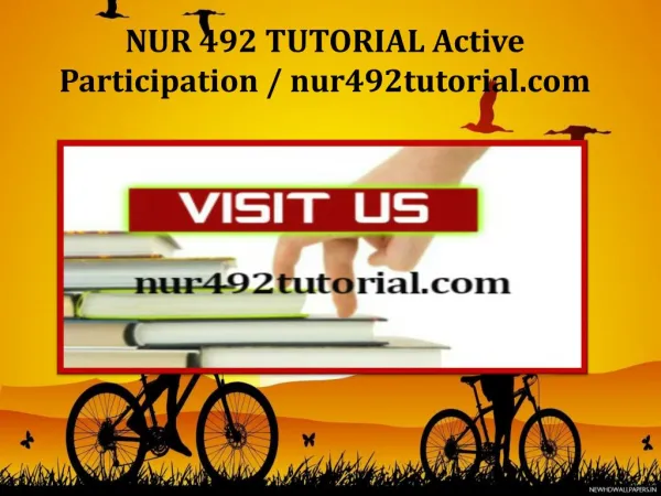 NUR 492 TUTORIAL Active Participation / nur492tutorial.com