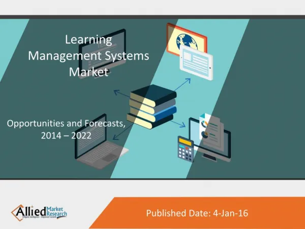 Asia-Pacific Learning Management Systems Market to Reach $3B by "22