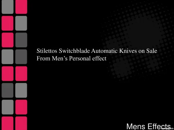 Stilettos Switchblade Automatic Knives on Sale From Mens Effects