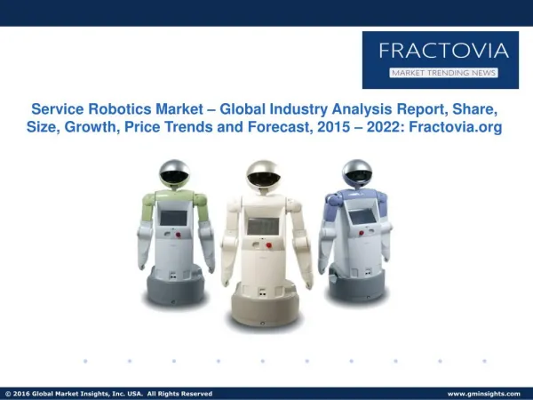 Service Robotics Market in Household Sector to cross USD 4 billion by 2022