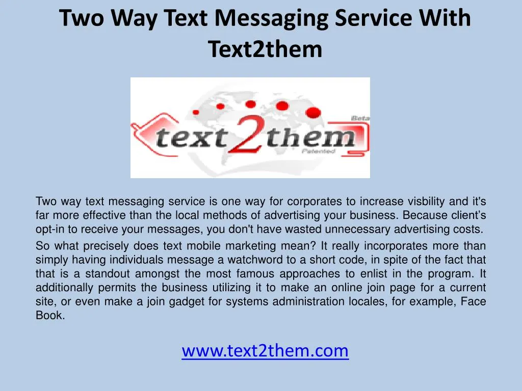 two way text messaging service with text2them