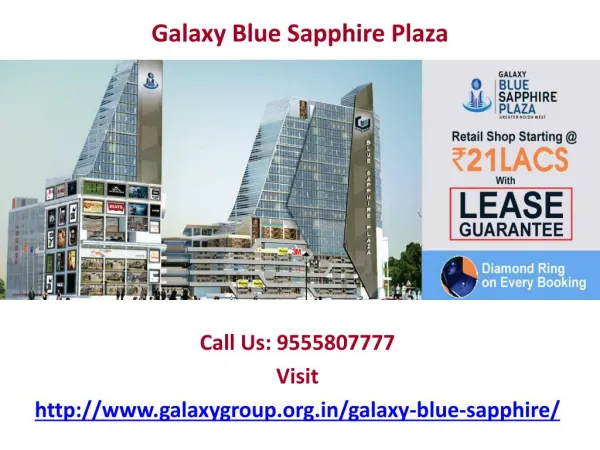 Multi features in one place Galaxy Blue sapphire Plaza