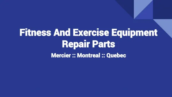 Best Fitness And Exercise Equipment Repair Parts In Mercier