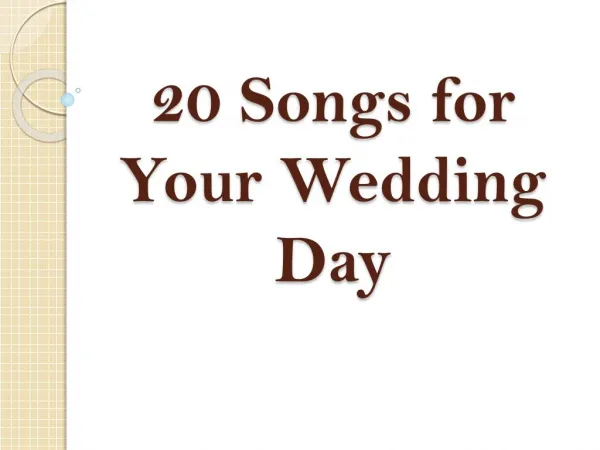 20 Songs for Your Wedding Day
