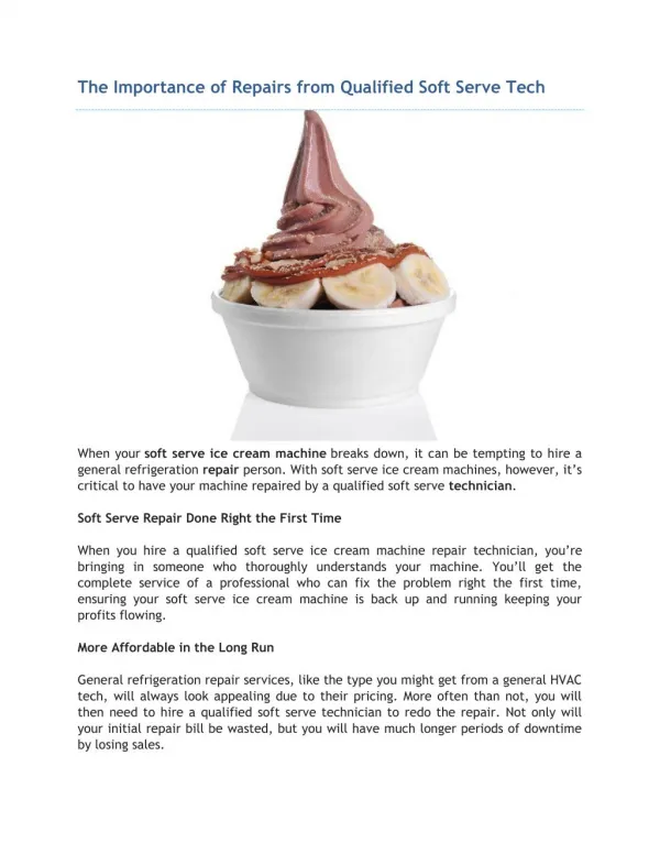 The Importance Of Repairs From Qualified Soft Serve Tech
