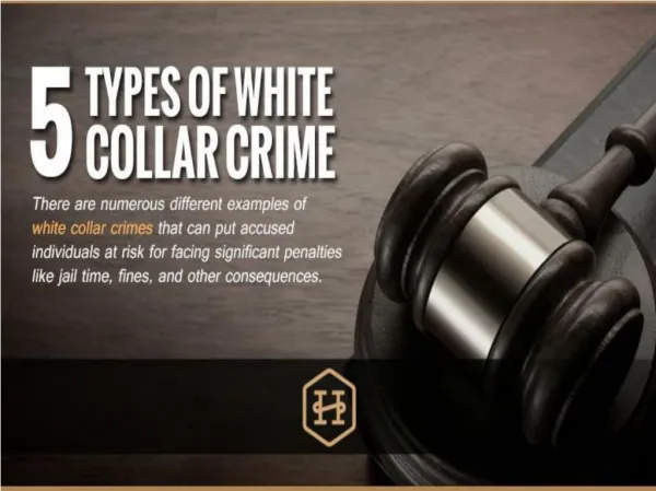 Five Types of White Collar Crime