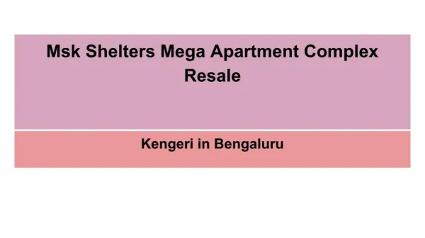 Msk Shelters Mega Apartment Complex Resale