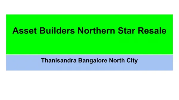 Asset Builders Northern Star Resale