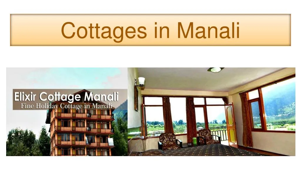 cottages in manali