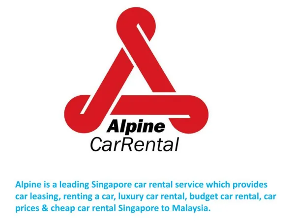 Alpine - The Best Car Rental Services in Singapore