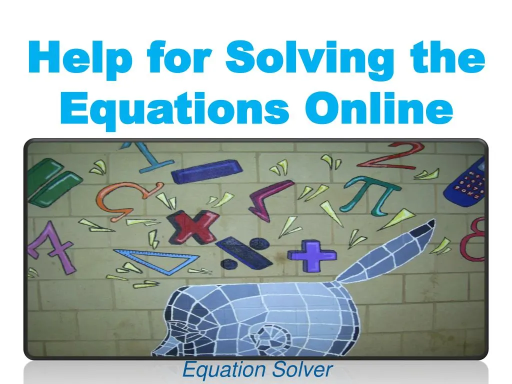 help for solving the equations online