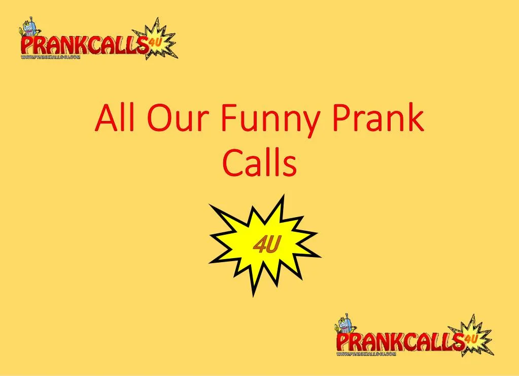 all our funny prank calls