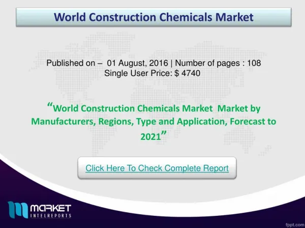 World Construction Chemicals Market - China & Australia Recorded as the Fastest Growing Regions!