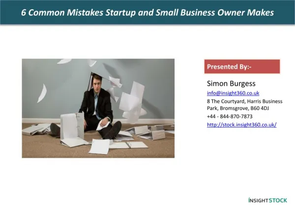6 Common Mistakes Startup and Small Business Owner Makes
