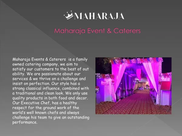 Big or Small Parties Best Catering Service Provide Company In Delhi NCR - Maharajaeventsandcaterers.com