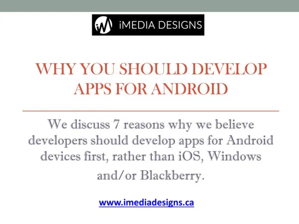 Why you Should Develop Apps for Android