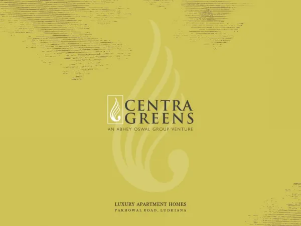 Centra Greens Luxury Housing Apartments in Ludhiana