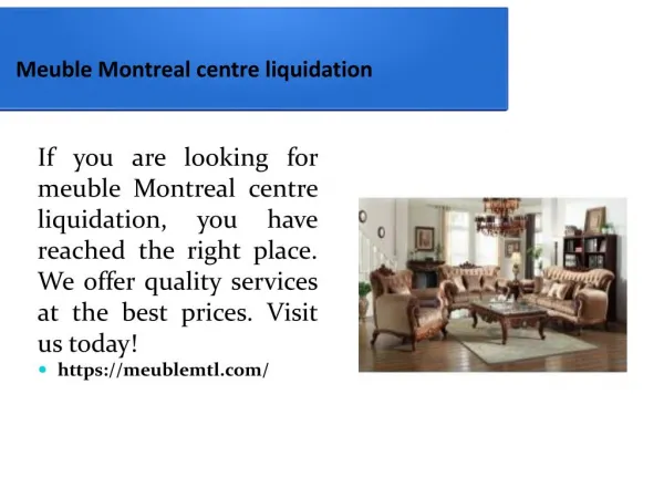 Meuble Montreal centre liquidation