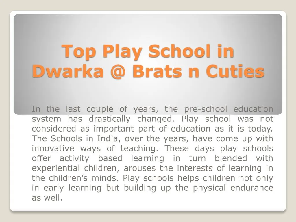 top play school in dwarka @ brats n cuties