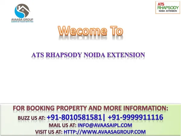 ATS Rhapsody @# 91-9999911116 #@ Ats Noida