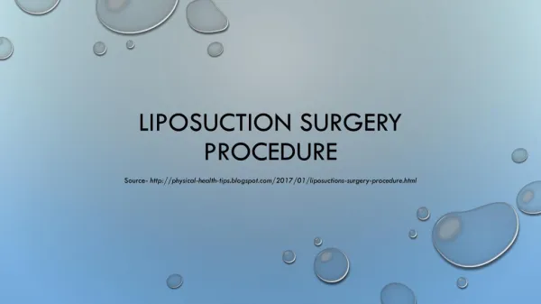 Liposuctions Surgery Procedure