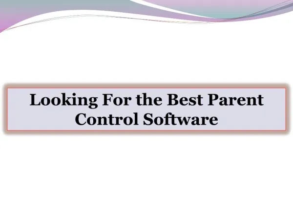 Looking For the Best Parent Control Software