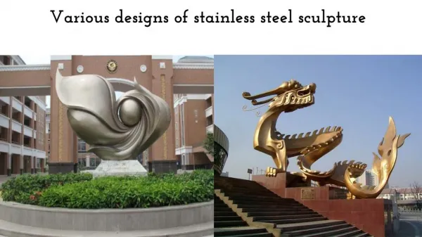 Various designs of stainless steel sculpture