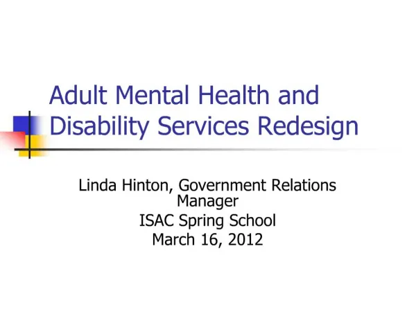 Adult Mental Health and Disability Services Redesign
