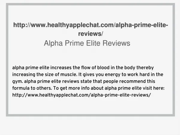 http://www.healthyapplechat.com/alpha-prime-elite-reviews/
