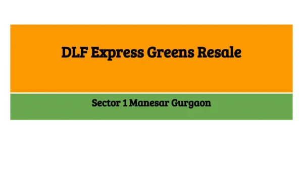 DLF Express Greens Resale