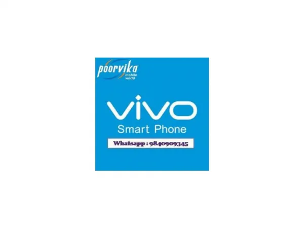 2017 Latest mobile phones & Vivo price list in india - Poorvika