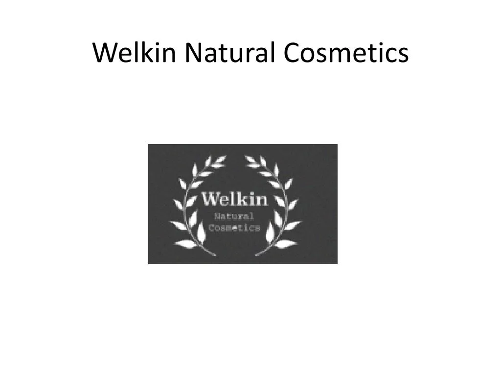 welkin natural cosmetics