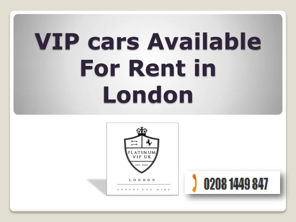 vip cars available for rent in london