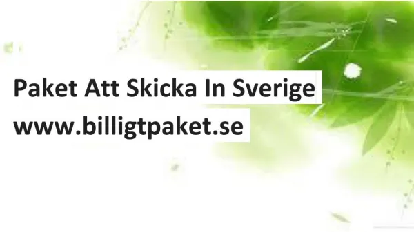 Paket Att Skicka In Sverige | Billigtpaket