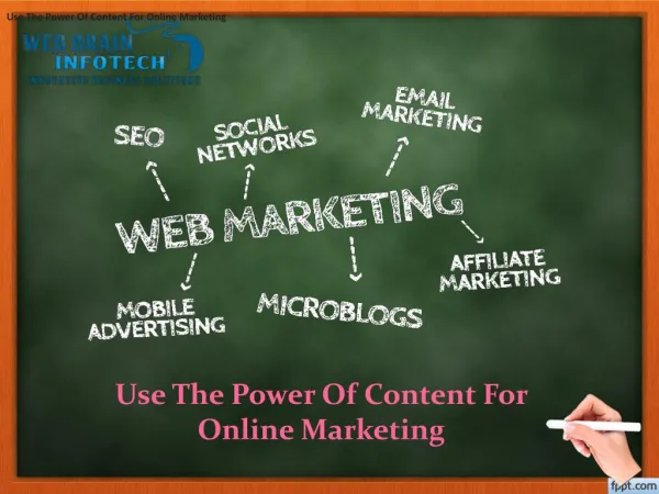 Use The Power Of Content For Online Marketing | Web Brain InfoTech