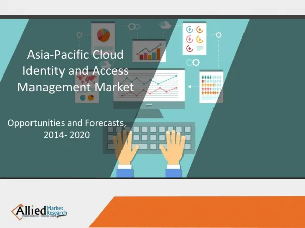 Asia Pacific Cloud Identity Access Management Market Report
