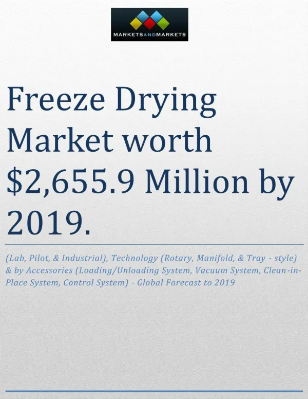 Freeze Drying Market worth $2,655.9 Million by 2019