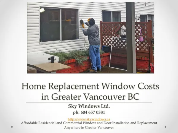 Home Replacement Window Costs in the Greater Vancouver Area With Sky Windows Ltd.