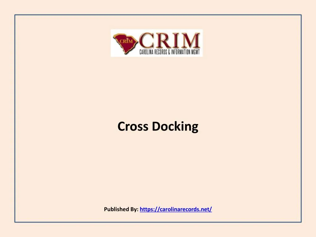 cross docking published by https carolinarecords net