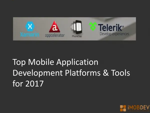Top 4 Mobile Application Development Platforms And Tools for 2017