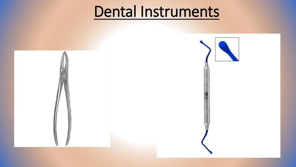 dental instruments