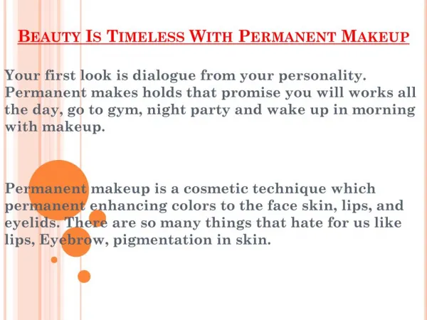 Permanent Makeup Without Loosing Beauty