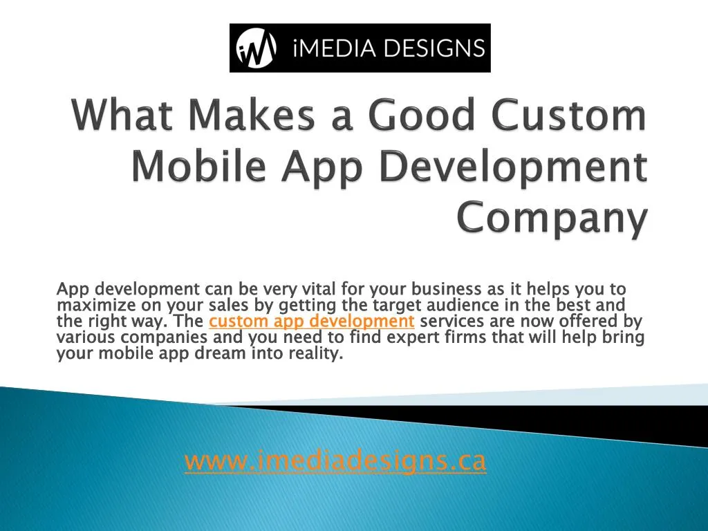what makes a good custom mobile app development company